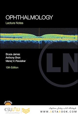Ophthalmology: Lecture Notes 13th Edition