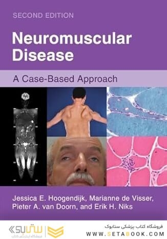 Neuromuscular Disease: A Case-Based Approach 2nd Edition