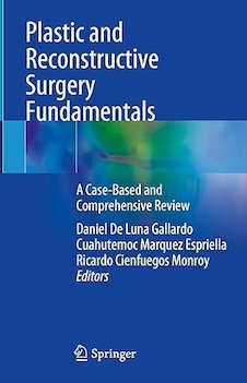 عکس Plastic and Reconstructive Surgery Fundamentals: A Case-Based and Comprehensive Review