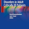 Substance Use Disorders in Adult Critically Ill Patients