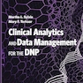 Clinical Analytics and Data Management for the DNP 3rd Edition