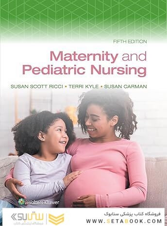 Maternity and Pediatric Nursing Fifth