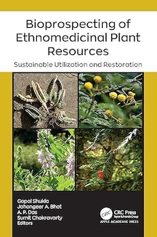 عکس Bioprospecting of Ethnomedicinal Plant Resources: Sustainable Utilization and Restoration 1st Edition