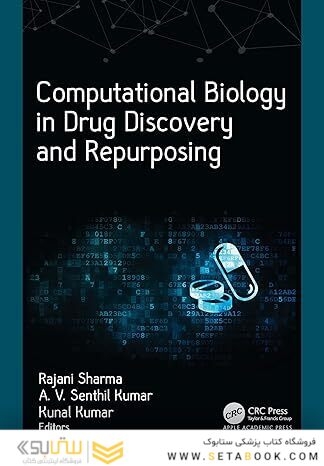 Computational Biology in Drug Discovery and Repurposing 1st Edition