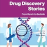 Drug Discovery Stories: From Bench to Bedside