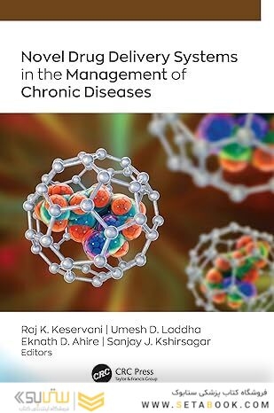 Novel Drug Delivery Systems in the Management of Chronic Diseases 1st Edition