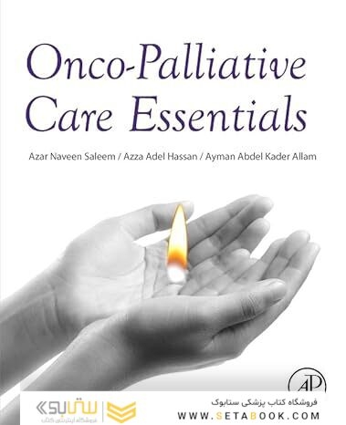 Onco-Palliative Care Essentials 1st Edition