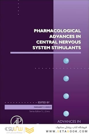Pharmacological Advances in Central Nervous System Stimulants