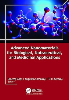 عکس Advanced Nanomaterials for Biological, Nutraceutical, and Medicinal Applications 1st Edition
