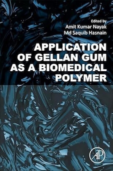 عکس Application of Gellan Gum as a Biomedical Polymer 1st Edition