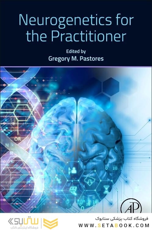 Neurogenetics for the Practitioner 1st Edition