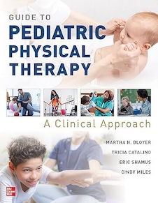 عکس Guide to Pediatric Physical Therapy: A Clinical Approach 1st Edition