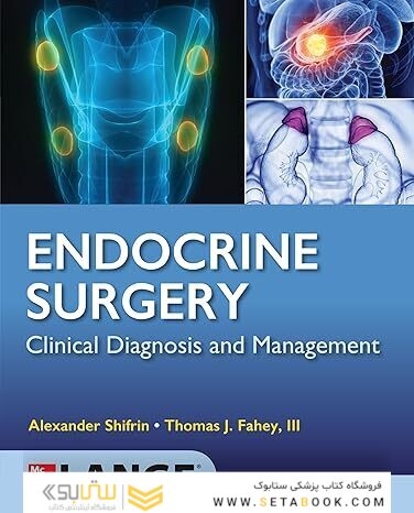 Lange Endocrine Surgery: Clinical Diagnosis and Management 1st Edition