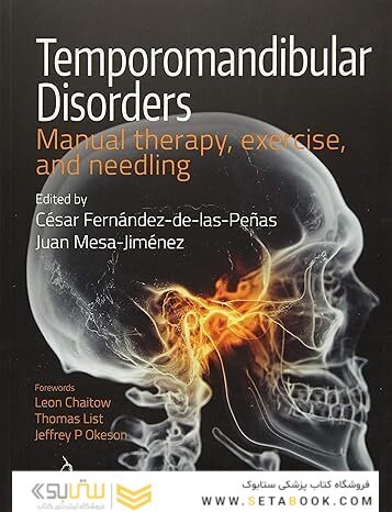 Temporomandibular Disorders: Manual Therapy, Exercise, and Needling 1st Edition