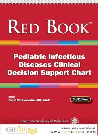 Red Book Pediatric Infectious Diseases Clinical Decision Support Chart 3rd Edition