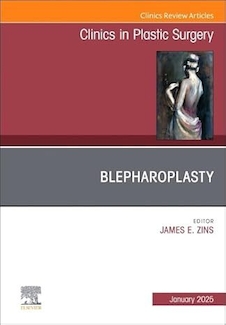 عکس Blepharoplasty, An Issue of Clinics in Plastic Surgery