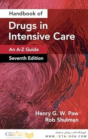 Handbook of Drugs in Intensive Care: An A-Z Guide