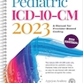 Pediatric ICD-10-CM 2023: A Manual for Provider-Based Coding Eighth Edition