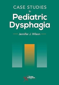 عکس Case Studies in Pediatric Dysphagia First Edition