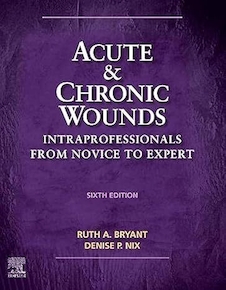 عکس Acute and Chronic Wounds: Intraprofessionals from Novice to Expert 6th Edition