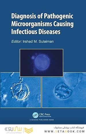 Diagnosis of Pathogenic Microorganisms Causing Infectious Diseases 1st Edition