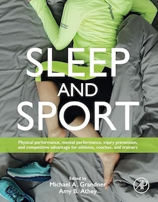عکس Sleep and Sport: Physical Performance, Mental Performance, Injury Prevention, and Competitive Advantage for Athletes, Coaches, and Trainers 1st Edition