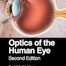Optics of the Human Eye: Second Edition (Multidisciplinary and Applied Optics) 2nd Edition