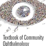 Textbook of Community Ophthalmology 1st Edition