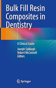 عکس ulk Fill Resin Composites in Dentistry: A Clinical Guide 1st ed