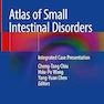 Atlas of Small Intestinal Disorders: Integrated Case Presentation 1st ed