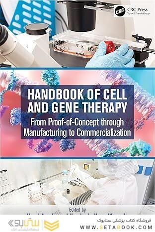 Handbook of Cell and Gene Therapy 1st Edition