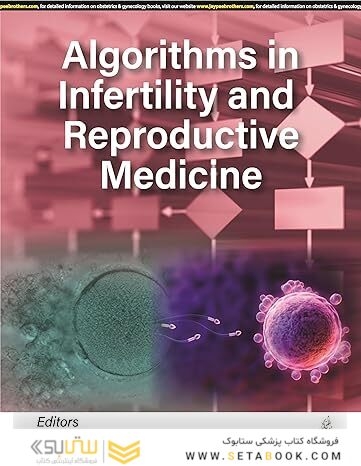 Algorithms in Infertility and Reproductive Medicine