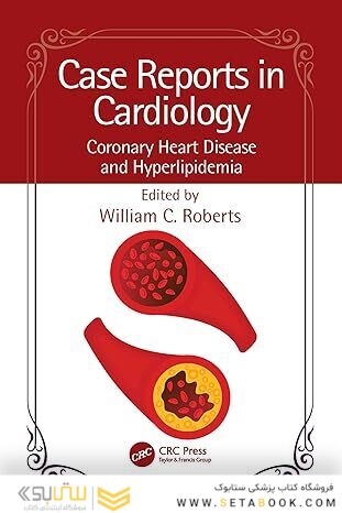 Case Reports in Cardiology: Coronary Heart Disease and Hyperlipidemia 1st Edition