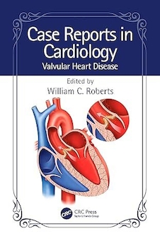 عکس Case Reports in Cardiology: Valvular Heart Disease 1st Edition