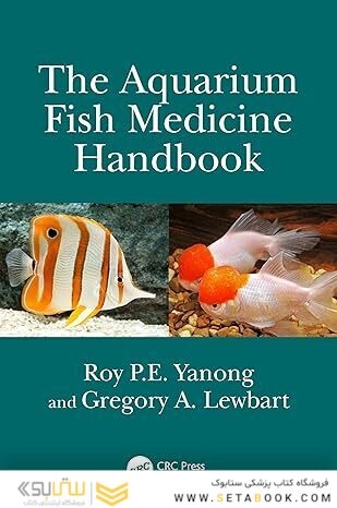 The Aquarium Fish Medicine Handbook 1st Edition