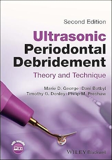 عکس Ultrasonic Periodontal Debridement: Theory and Technique 2nd Edition