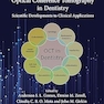 Optical Coherence Tomography in Dentistry: Scientific Developments to Clinical Applications