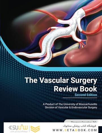 The Vascular Surgery Review Book, Second Edition