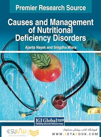 Causes and Management of Nutritional Deficiency Disorders