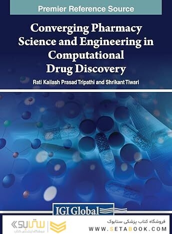 Converging Pharmacy Science and Engineering in Computational Drug Discovery
