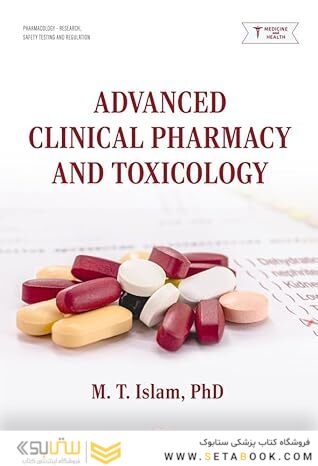 Advanced Clinical Pharmacy and Toxicology
