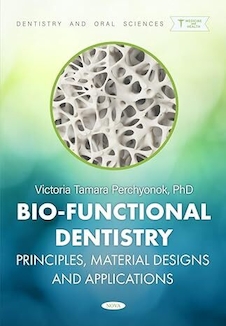 عکس Bio-Functional Dentistry: Principles, Material Designs and Applications