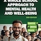 A Whole School Approach to Mental Health and Well-Being