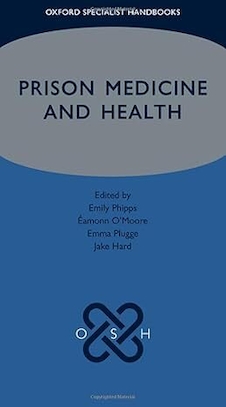 عکس Prison Medicine and Health (Oxford Specialist Handbooks)