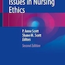 Key Concepts and Issues in Nursing Ethics