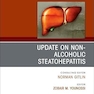 Update on Non-Alcoholic Steatohepatitis, An Issue of Clinics in Liver Disease