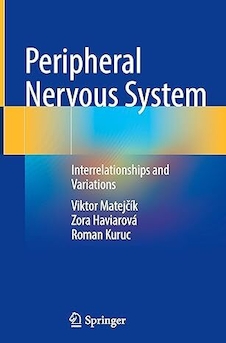 عکس Peripheral Nervous System: Interrelationships and Variations