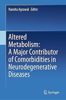 عکس Altered Metabolism: A Major Contributor of Comorbidities in Neurodegenerative Diseases