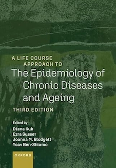 عکس A Life Course Approach to the Epidemiology of Chronic Diseases and Ageing
