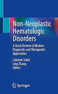 عکس Non-Neoplastic Hematologic Disorders: A Quick Review of Modern Diagnostic and Therapeutic Approaches